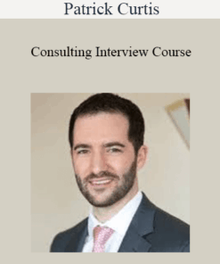 Patrick Curtis - Consulting Interview Course