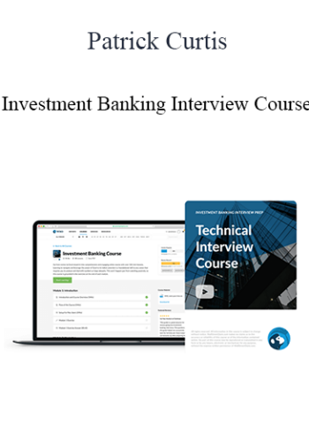 Patrick Curtis - Investment Banking Interview Course
