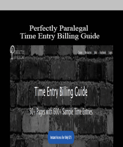 Perfectly Paralegal - Time Entry Billing Guide