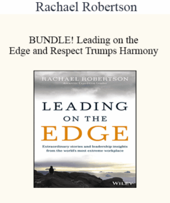 Rachael Robertson - BUNDLE! Leading on the Edge and Respect Trumps Harmony