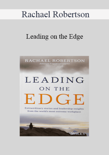 Rachael Robertson - Leading on the Edge