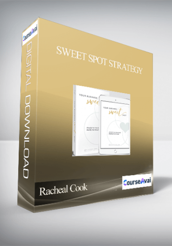 Racheal Cook - Sweet Spot Strategy