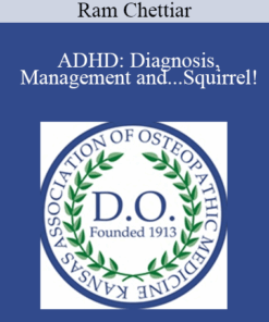 Ram Chettiar - ADHD: Diagnosis