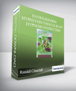 Randall Churchill – Regression HypnEverything Elseapy Hypnosis Instruction
