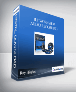 Ray Higdon – ILT Workshop Audio Recording