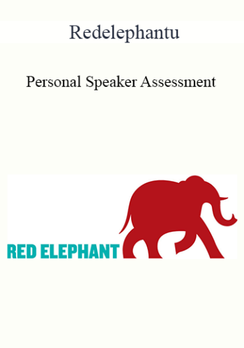 Redelephantu – Personal Speaker Assessment