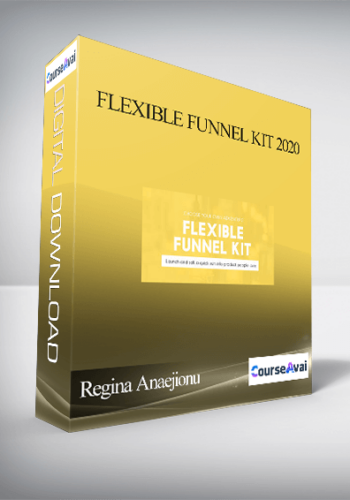 Regina Anaejionu - Flexible Funnel Kit 2020