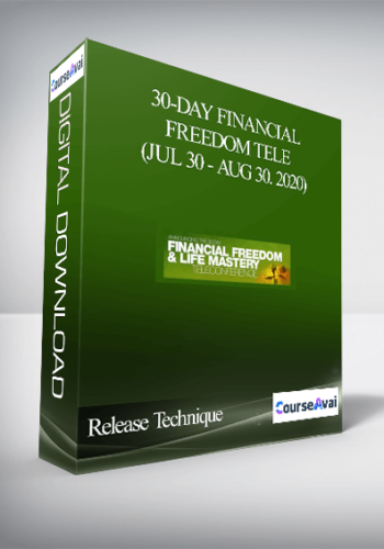 Release Technique - 30-Day Financial Freedom Tele (Jul 30 - Aug 30. 2020)