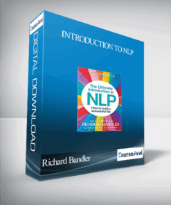 Richard Bandler – Introduction to NLP