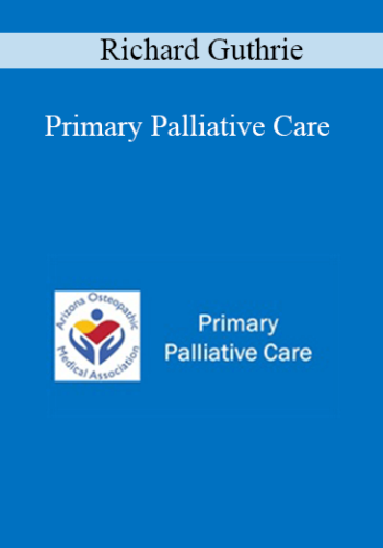 Richard Guthrie - Primary Palliative Care