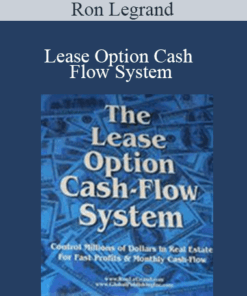 Ron Legrand - Lease Option Cash Flow System