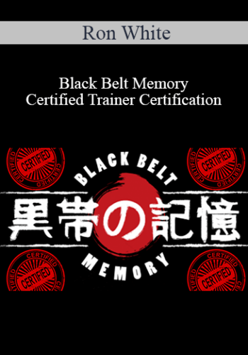 Ron White - Black Belt Memory Certified Trainer Certification