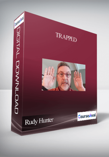 Rudy Hunter – Trapped