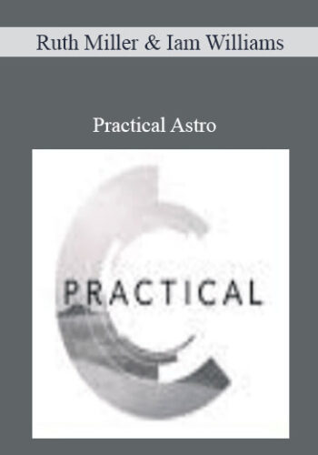 Ruth Miller & Iam Williams – Practical Astro