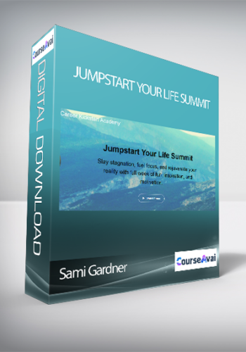 Sami Gardner – Jumpstart Your Life Summit