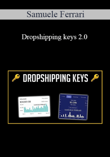 Samuele Ferrari - Dropshipping Keys 2.0