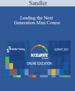 Sandler - Leading the Next Generation Mini Course