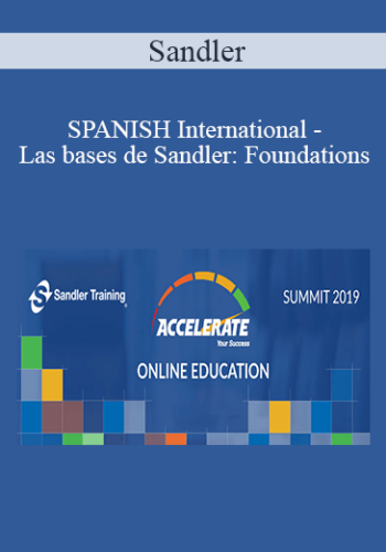 Sandler - SPANISH International - Las bases de Sandler: Foundations