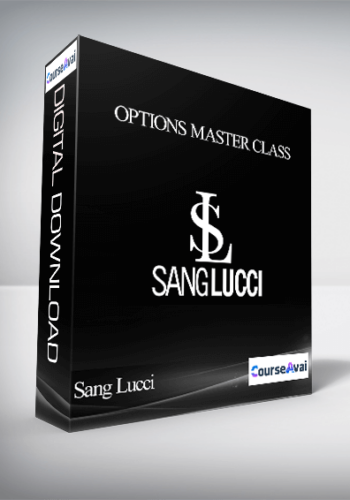 Sang Lucci - Options Master Class