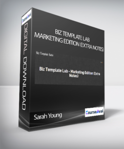 Sarah Young - Biz Template Lab - Marketing Edition (Extra Notes)