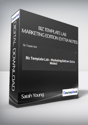 Sarah Young - Biz Template Lab - Marketing Edition (Extra Notes)