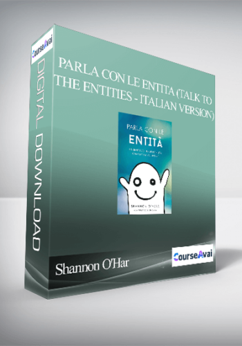 Shannon O’Hara – Parla Con Le Entita (Talk To The Entities – Italian Version)