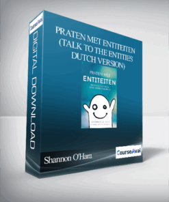 Shannon O'Hara - Praten met Entiteiten (Talk to the Entities - Dutch Version)
