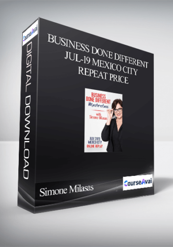 Simone Milasas – Business Done Different Jul-19 Mexico City Repeat Price