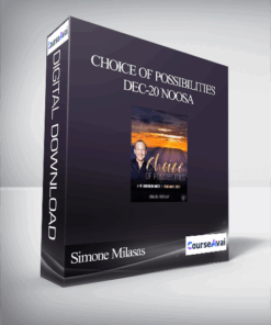Simone Milasas - Choice of Possibilities Dec-20 Noosa