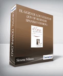 Simone Milasas - El Gozo de Los Negocios (Joy of Business - Spanish Version)