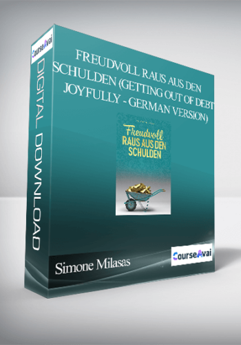 Simone Milasas – Freudvoll Raus Aus Den Schulden (Getting Out Of Debt Joyfully – German Version)