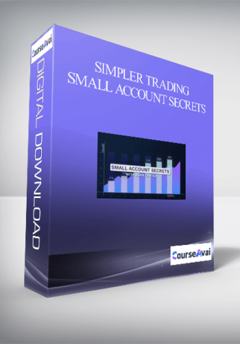 Simpler Trading – Small Account Secrets