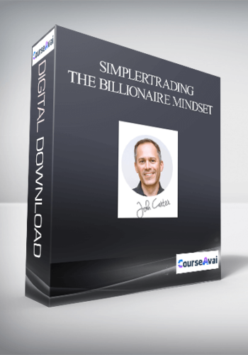Simplertrading – The Billionaire Mindset