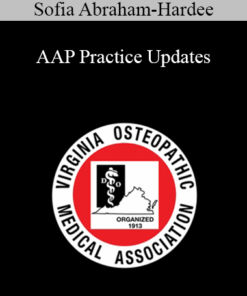 Sofia Abraham-Hardee - AAP Practice Updates