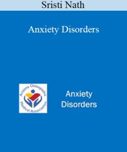 Sristi Nath - Anxiety Disorders