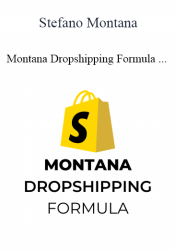 Stefano Montana - Montana Dropshipping Formula