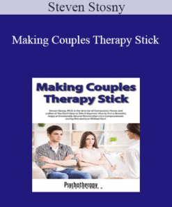 Steven Stosny - Making Couples Therapy Stick