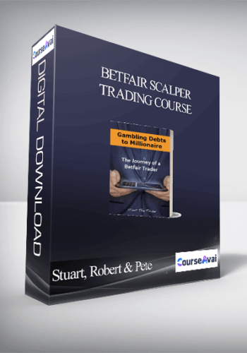 Stuart, Robert & Pete – Betfair Scalper Trading Course
