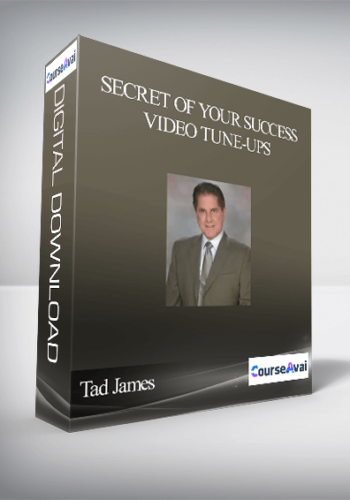 Tad James – Secret Of Your Success – Video Tune-Ups
