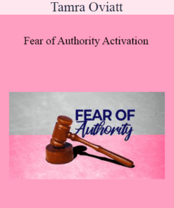 Tamra Oviatt - Fear of Authority Activation