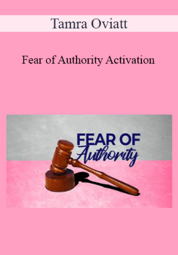 Tamra Oviatt – Fear Of Authority Activation