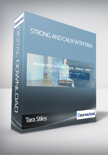 Tara Stiles - Strong and Calm with Tara
