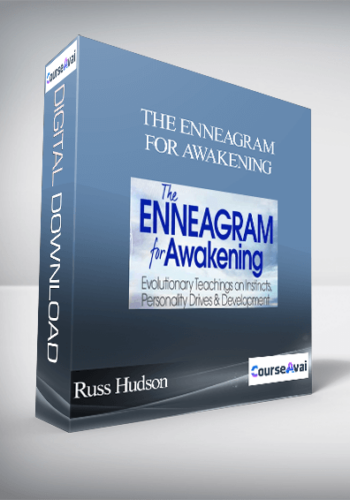 The Enneagram For Awakening With Russ Hudson