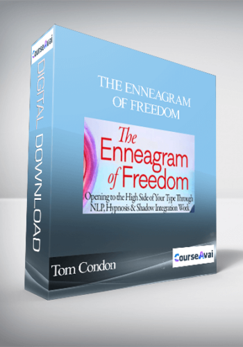 The Enneagram Of Freedom With Tom Condon