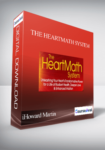 The HeartMath System With Howard Martin