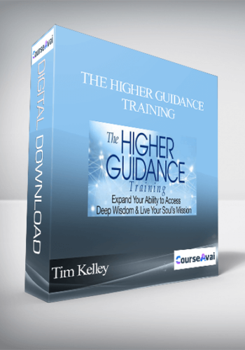 The Higher Guidance Training With Tim Kelley