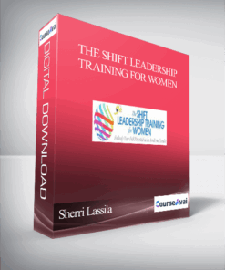 The Shift Leadership Training for Women With Sherri Lassila