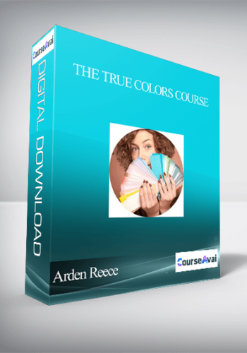 The True Colors Course With Arden Reece