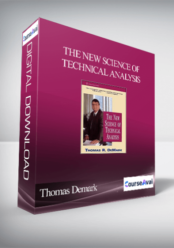 Thomas Demark – The New Science Of Technical Analysis