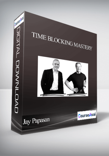 Time Blocking Mastery – Jay Papasan & Gary Keller